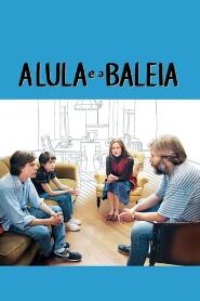 Assistir A Lula e a Baleia online