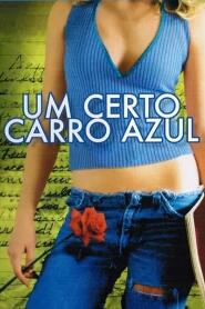 Assistir Um Certo Carro Azul online