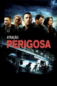 Assistir Atração Perigosa online