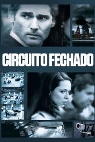 Assistir Circuito Fechado online