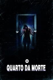 Assistir O Quarto da Morte online