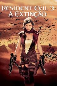 Assistir Resident Evil 3: A Extinção online