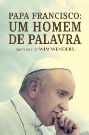 Assistir Papa Francisco: Um Homem de Palavra online