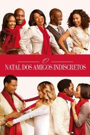 Assistir O Natal dos Amigos Indiscretos online