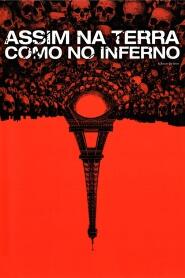 Assistir Assim na Terra Como no Inferno online