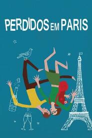 Assistir Perdidos em Paris online