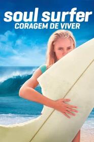 Assistir Soul Surfer: Coragem de Viver online