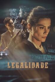 Assistir Legalidade online