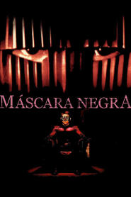 Assistir Máscara Negra online