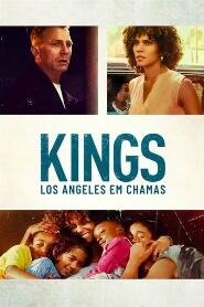 Assistir Kings: Los Angeles em Chamas online