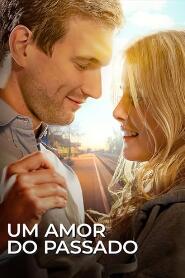 Assistir Um Amor do Passado online