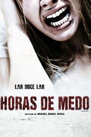 Assistir Horas de Medo online