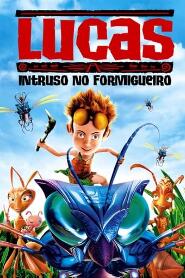 Assistir Lucas: Um Intruso no Formigueiro online