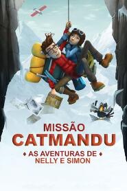 Assistir Missão Catmandu - As Aventuras de Nelly e Simon online