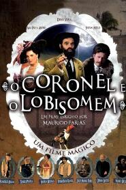 Assistir O Coronel e o Lobisomem online