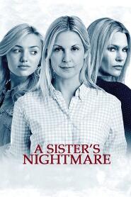 Assistir A Sister's Nightmare online