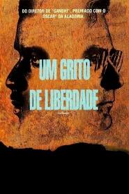 Assistir Um Grito de Liberdade online