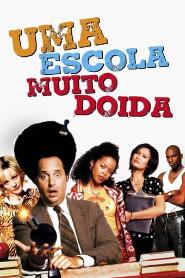 Assistir Uma Escola Muito Doida online