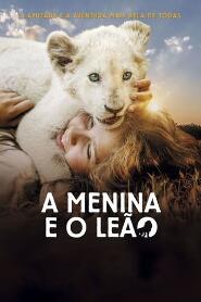 Assistir A Menina e o Leão online