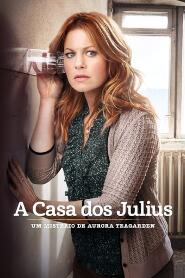 Assistir Um Mistério de Aurora Teagarden: A Casa dos Julius online