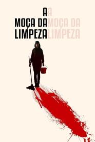 Assistir A Moça da Limpeza online