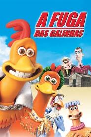 Assistir A Fuga das Galinhas online