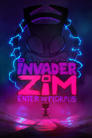 Assistir Invasor Zim e o Florpus online