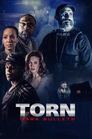 Assistir Torn  Dark Bullets online