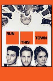 Assistir Run This Town online