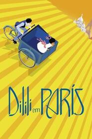 Assistir Dilili em Paris online