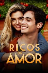 Assistir Ricos de Amor online