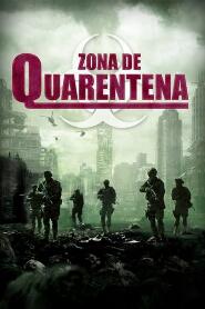 Assistir Zona De Quarentena online