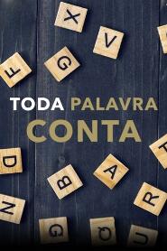 Assistir Toda Palavra Conta online