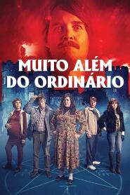 Assistir Muito Além do Ordinário online