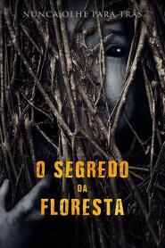 Assistir O Segredo da Floresta online