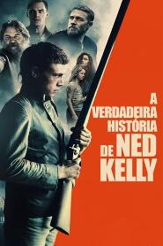 Assistir A Verdadeira História de Ned Kelly online