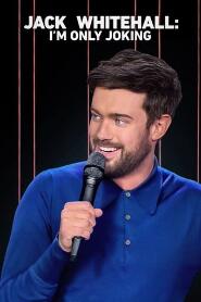 Assistir Jack Whitehall: I'm Only Joking online