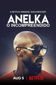 Assistir Anelka - O incompreendido online