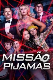 Assistir Missão Pijamas online