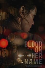 Assistir Blood on Her Name online