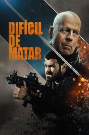 Assistir Difícil de Matar online