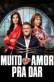 Assistir Muito Amor Pra Dar online