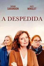 Assistir A Despedida online