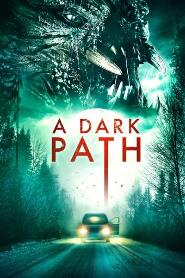 Assistir A Dark Path online