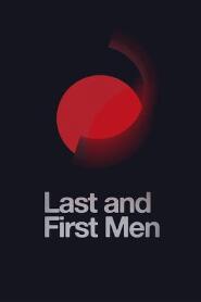 Assistir Last and First Men online