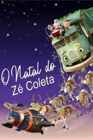 Assistir O Natal do Zé Coleta online