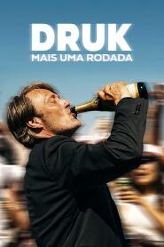 Assistir Druk: Mais uma Rodada online