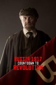 Assistir Russia 1917: Countdown to Revolution online