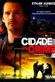 Assistir Cidade do Crime online