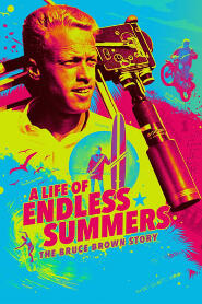 Assistir A Life of Endless Summers: The Bruce Brown Story online